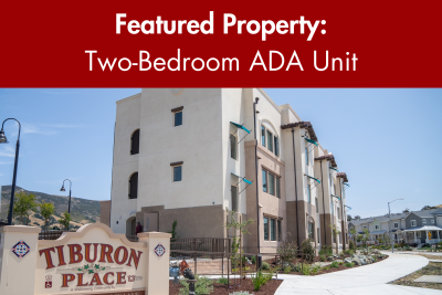 Apartment building next to sign stating Tiburon Place. Text banner stating featured property, two bedroom ADA unit.